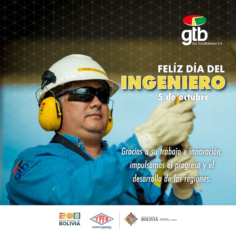 #DíaNacionalDelIngeniero#GTB#TransportandoEnergía#YPFB