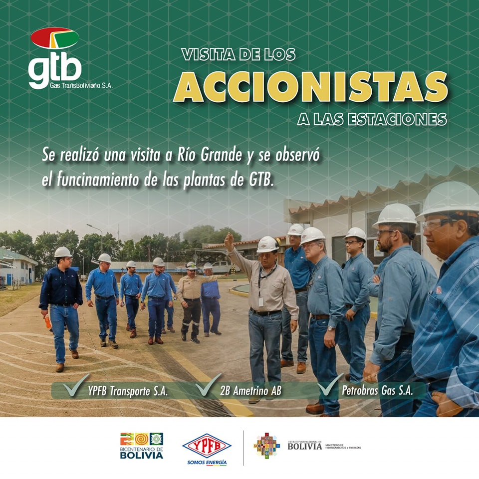 Gas TransBoliviano S.A.| El pasado 13 de septiembre accionistas de GTB visitaron las instalaciones de la Estación de Medición Río Grande, la cual, es la encargada de medir el gas entregado por la planta del JV para el transporte de gas que pasa por las estaciones de compresión hasta la última estación de medición que es de transferencia de custodia, Mutún.